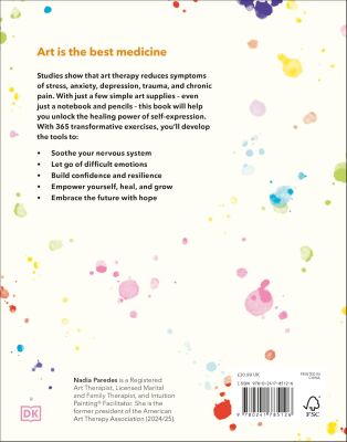 Art Therapy for Every Day: 365 Tools & Exercises to Help You Create, Heal & Grow - 2