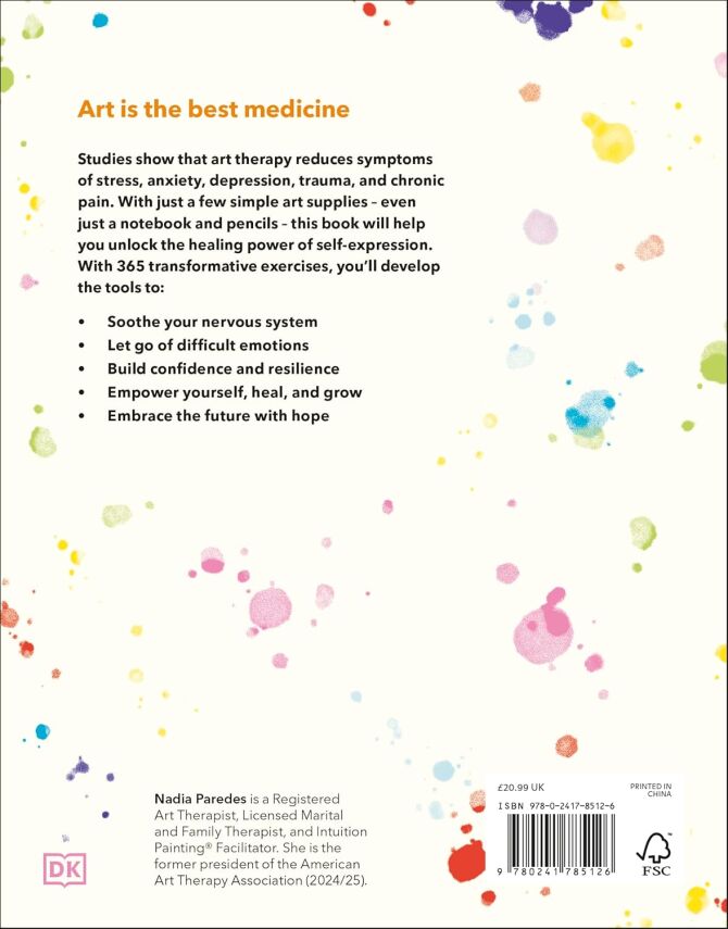 Art Therapy for Every Day: 365 Tools & Exercises to Help You Create, Heal & Grow - 2