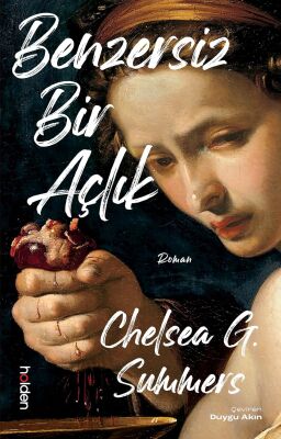 Benzersiz Bir Açlık - Holden Kitap