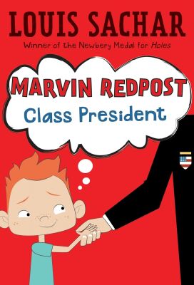 Class President - Marvin Redpost #5 - Random House Books for Young Readers