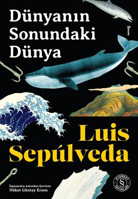Dünyanın Sonundaki Dünya - Everest Yayınları