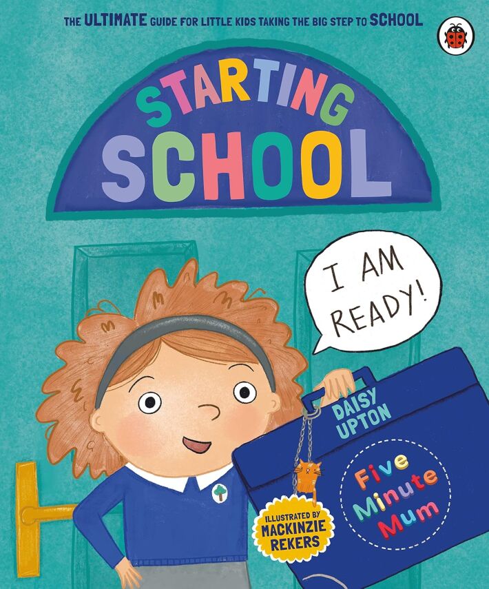 Five Minute Mum: Starting School - 1