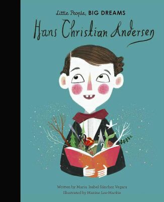 Hans Christian Andersen - Little People Big Dreams - Frances Lincoln
