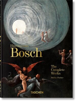 Hieronymus Bosch: The Complete Works. 45th Ed. - Taschen