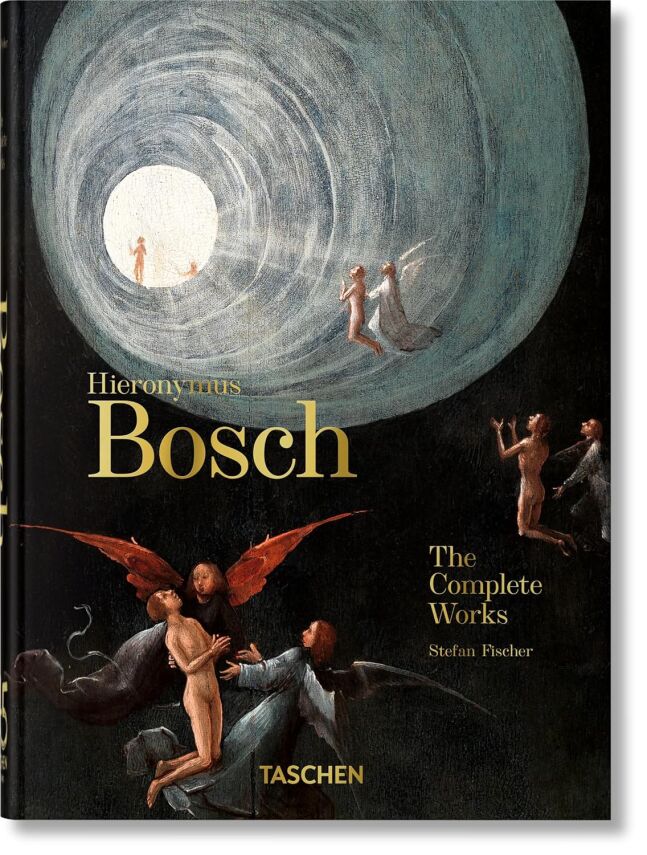 Hieronymus Bosch: The Complete Works. 45th Ed. - 1