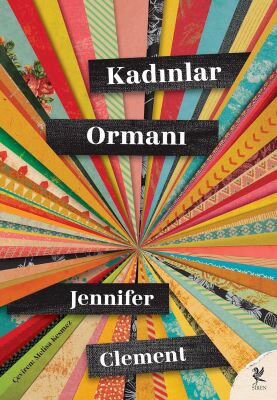 Kadınlar Ormanı - Siren Yayınları