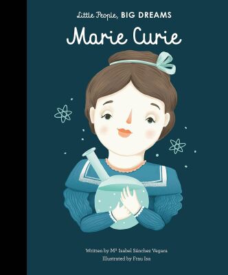 Marie Curie - Little People Big Dreams - 1