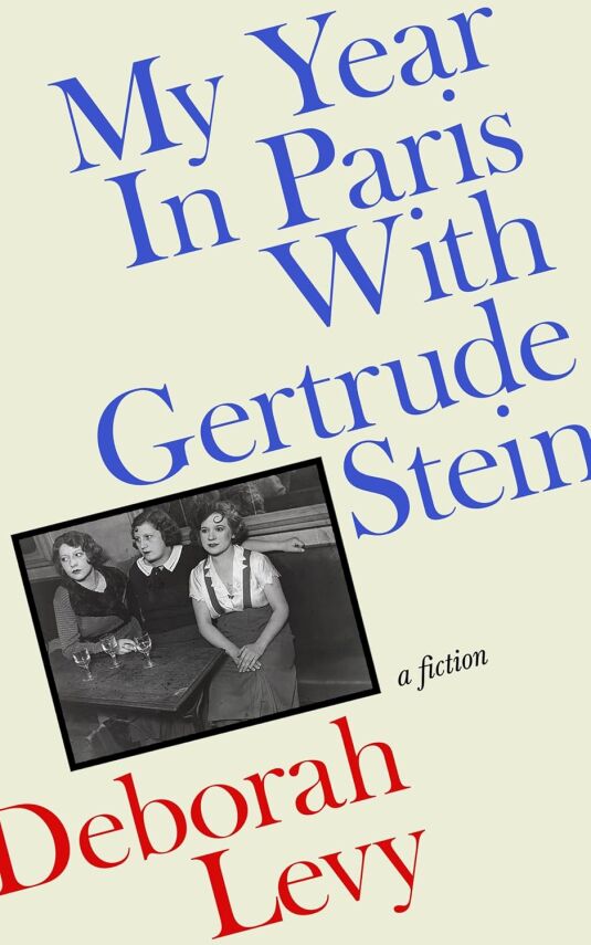 My Year in Paris with Gertrude Stein - 1