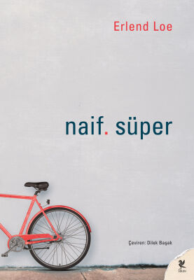 Naif. Süper - Siren Yayınları
