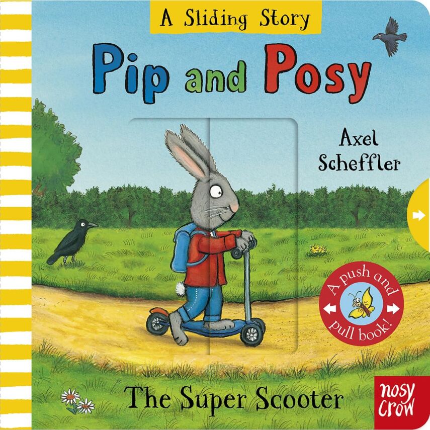 Pip and Posy: A Sliding Story – The Super Scooter - 1