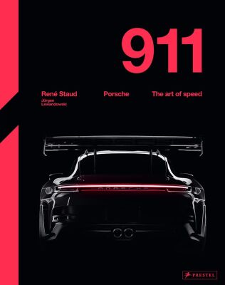 Porsche 911: The Art of Speed - Prestel