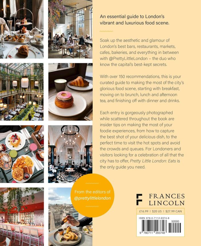 Pretty Little London: Eats: A Guide to the City's Best Food Culture - 2