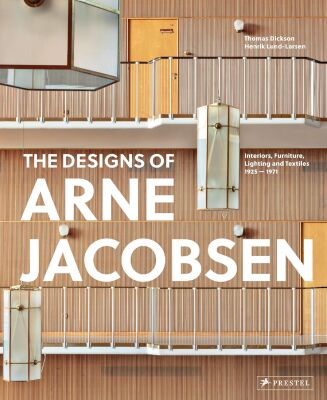 The Design of Arne Jacobsen - Prestel
