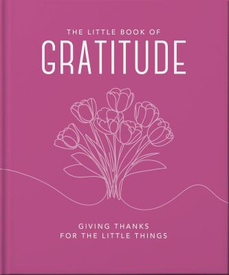 The Little Book of Gratitude - OH