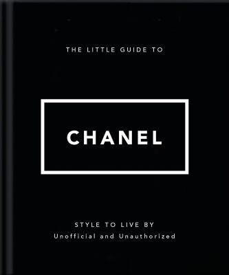 The Little Guide to Chanel - OH