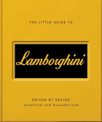 The Little Guide to Lamborghini - OH