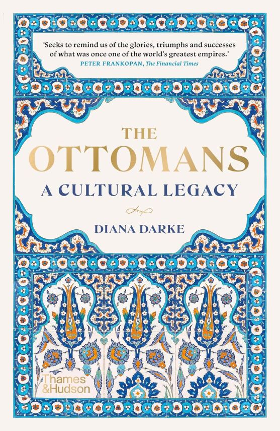 The Ottomans: A Cultural Legacy - 1