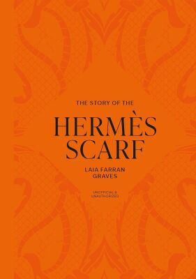 The Story of the Hermès Scarf - Welbeck