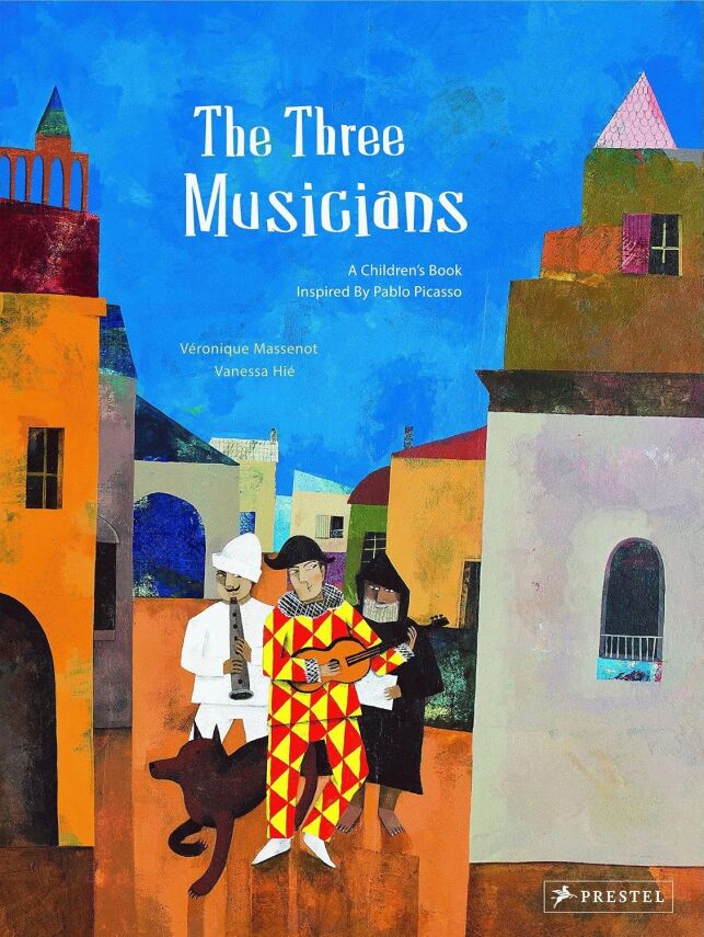 The Three Musicians: A Children's Book Inspired by Pablo Picasso - 1