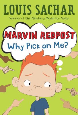 Why Pick On Me? - Marvin Redpost #2 - Random House Books for Young Readers